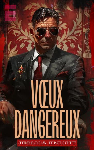 Vœux Dangereux