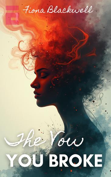 The Vow You Broke