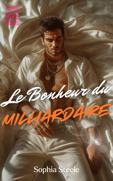 Le Bonheur du Milliardaire