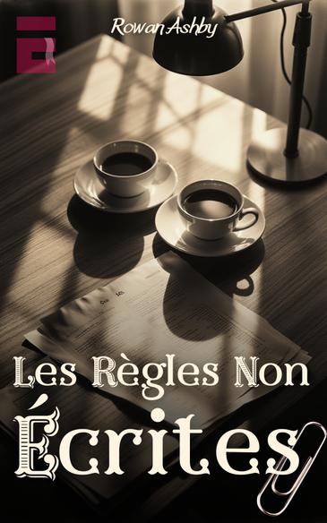 Les Règles Non Écrites
