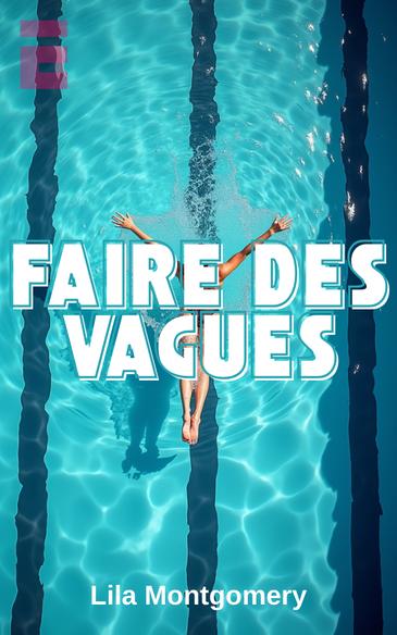 Faire des Vagues