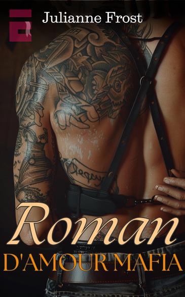 Roman d'Amour Mafia