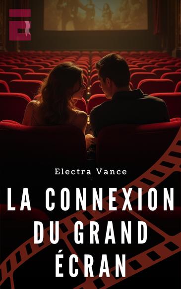 La Connexion du Grand Écran