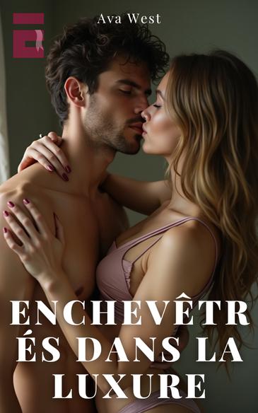 Enchevêtrés dans la luxure