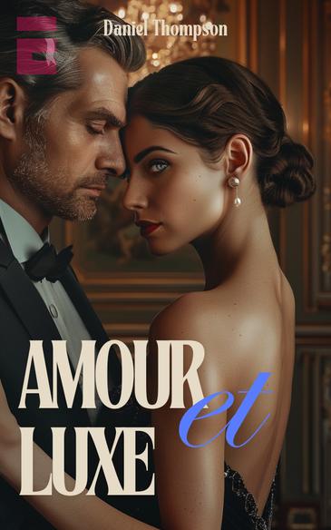 Amour et luxe
